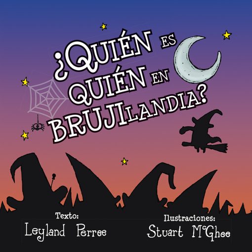 ¿Quién es quién en brujilandia?