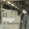 El mago de Auschwitz