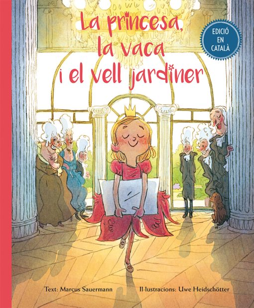 La princesa, la vaca y el viejo jardinero - Imagen 2