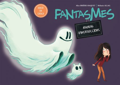 Fantasmes: manual d'instruccions