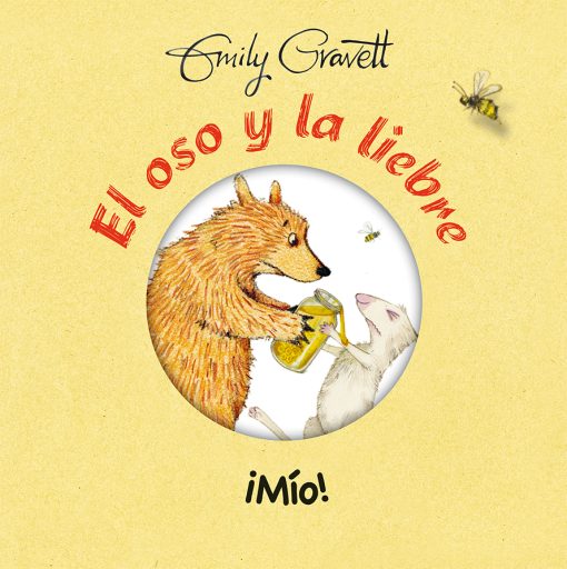 El oso y la liebre: ¡Mío!