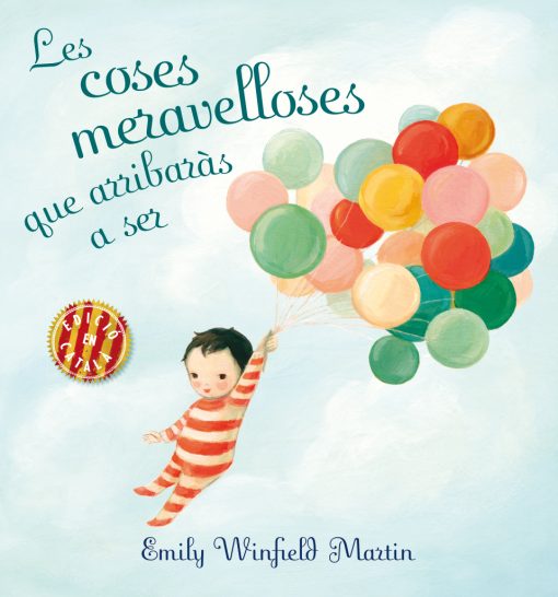 Les coses meravelloses que arribaràs a ser