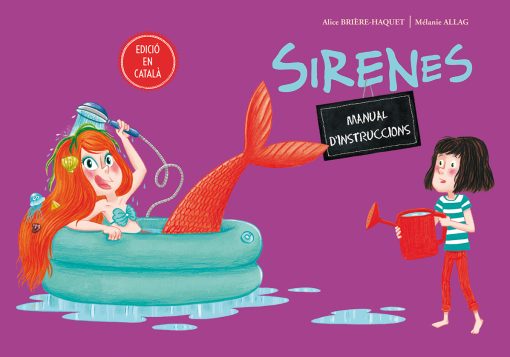 Sirenes. Manual d'instruccions | Picarona, libros infantiles