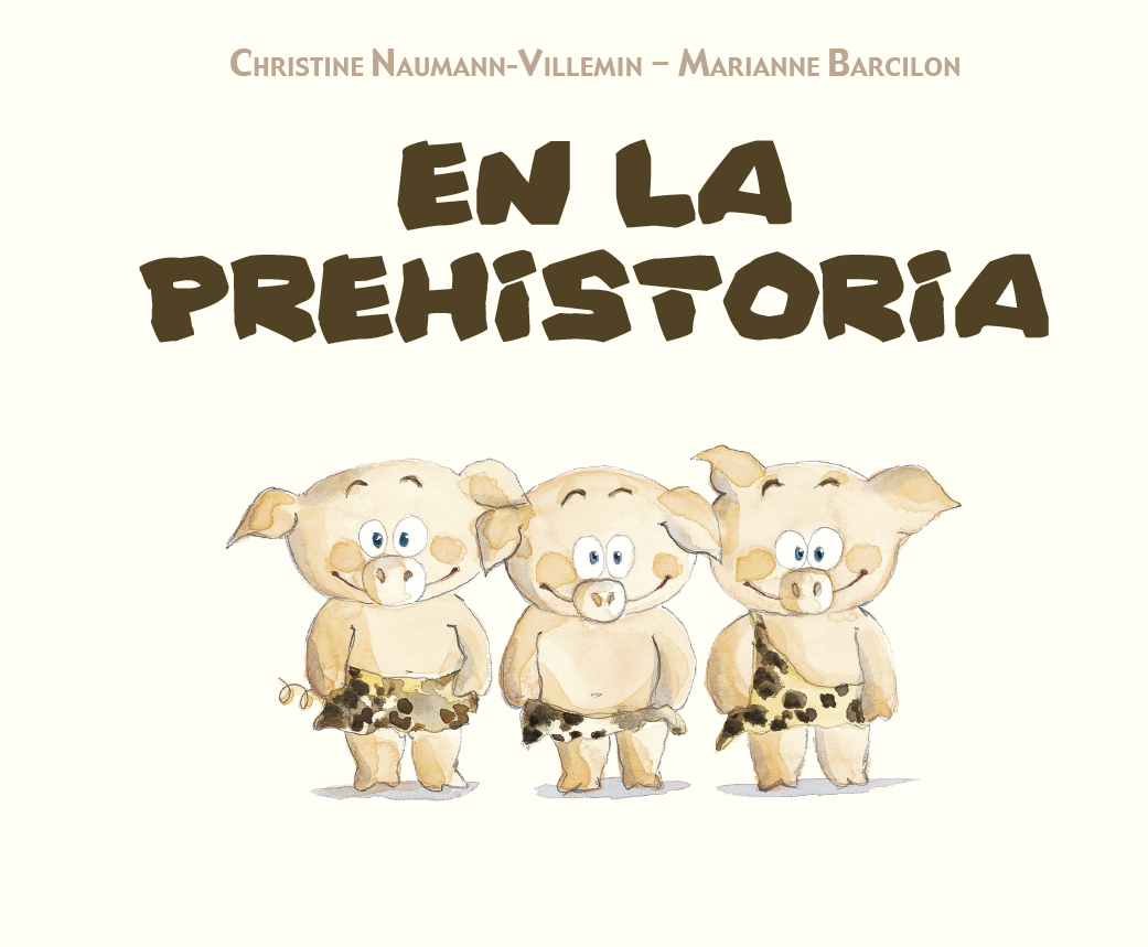 En la prehistoria | Picarona | Libros infantiles