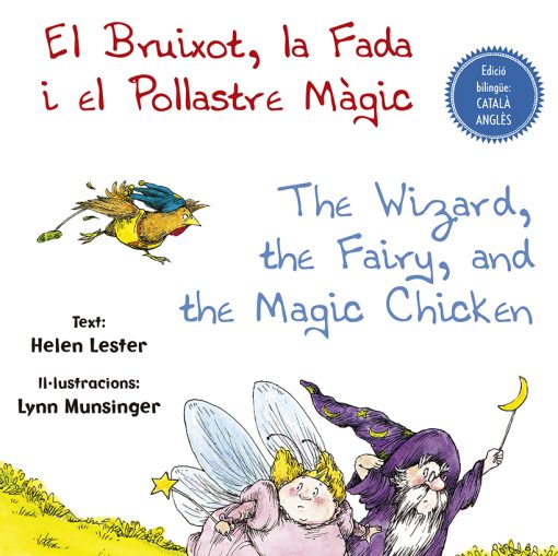 El Bruixot, la Fada i el Pollastre Màgic