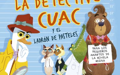 La Detective Cuac y el ladrón de pasteles en el blog «A Merendar con mamá»