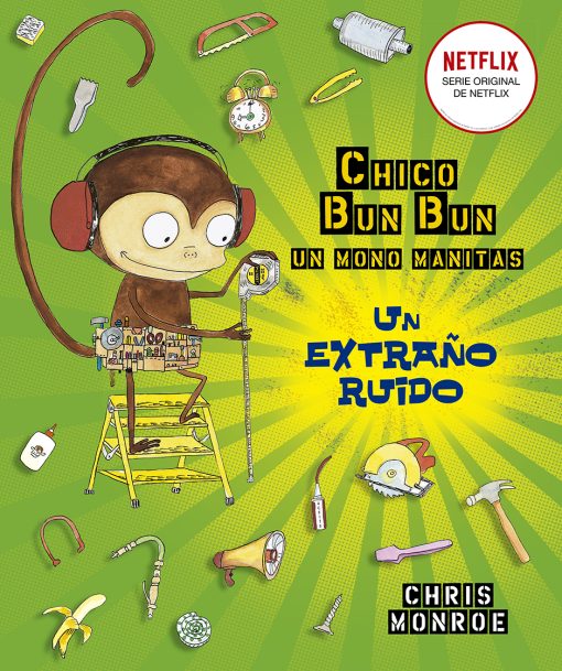 Chico Bun Bun. Un extraño ruido