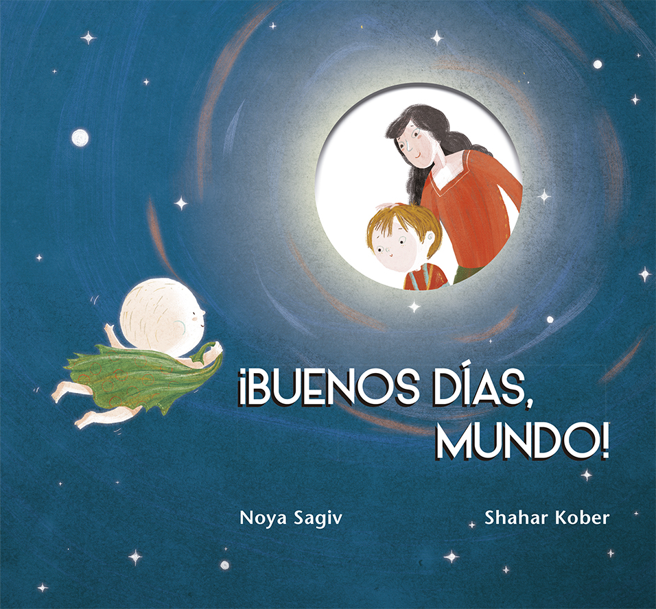 Buenos días, mundo! | Picarona | Libros infantiles