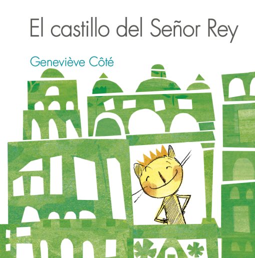El castillo del Señor Rey