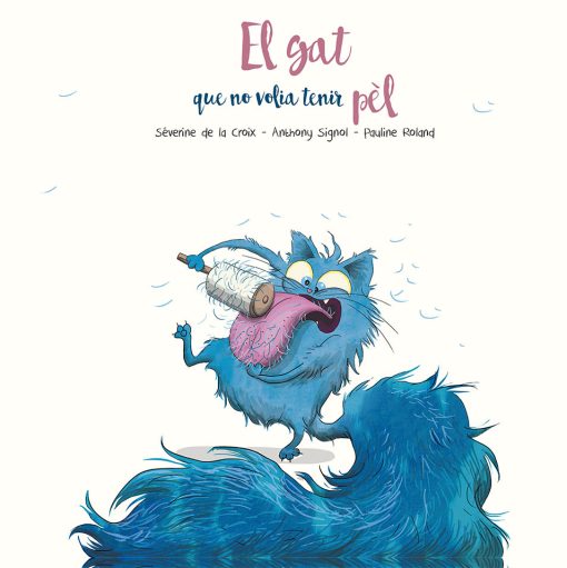El gat que no volia tenir pèl