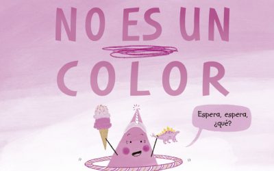 Rosa no es un color elegido por ser un Libro infantil sobre eduación emocional.