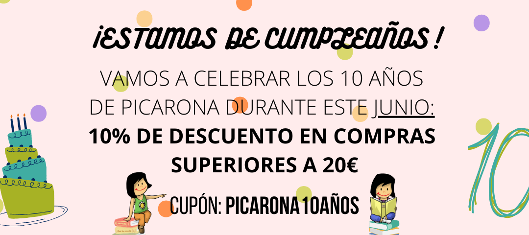 ¡10% de descuento para celebrar los 10 años de Picarona!