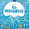 El medusabús