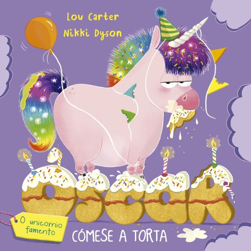 Óscar o unicornio famento cómese a torta