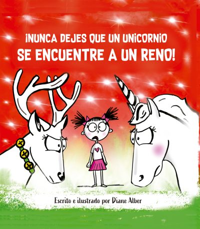 ¡Nunca dejes que un unicornio encuentre a un reno!