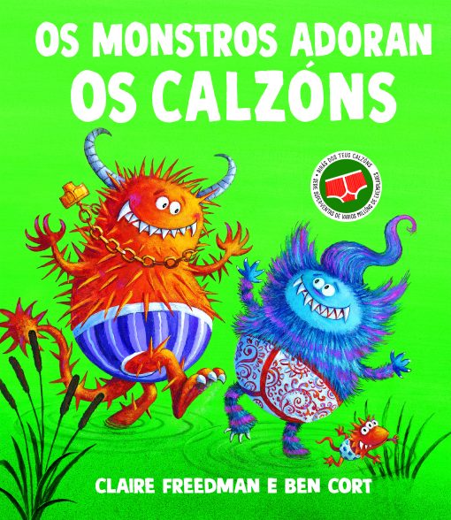 Os monstros adoran os calzons