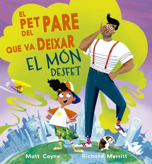 El pet del pare que va deixar el món desfet